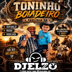 CD TONINHO BOIADEIRO  AS TOP BY DJ ELZO
