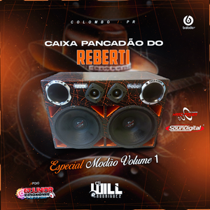 CAIXA PANCADAO do REBERTI - ESP MODAO