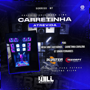CARRETINHA ATREVIDA - SORRISO MT