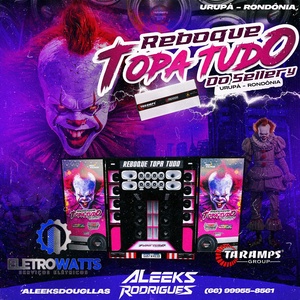 CD REBOQUE TOPA TUDO DO SELLERY CAVALGAD