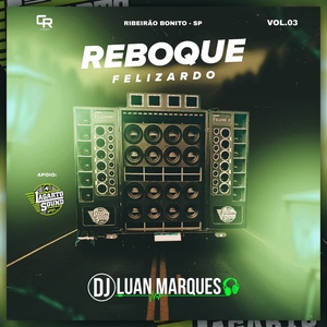 Reboque Felizardo Volume 3