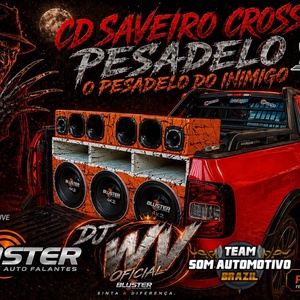 CROSS PESADELO DO ALAN-DJ WV Oficial.