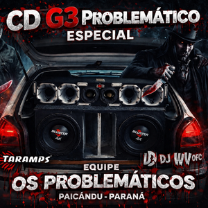 CD GOL G3 PROBLEMÁTICO - DJ WV OFICIAL.