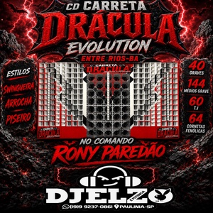 CD CARRETA DRACULA EVOLTUION BY DJ ELZO