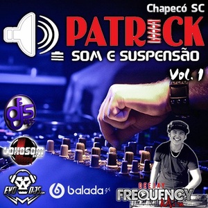 CD PATRICK SOM E PELICULAS BY DJ FREQUENCY MIX