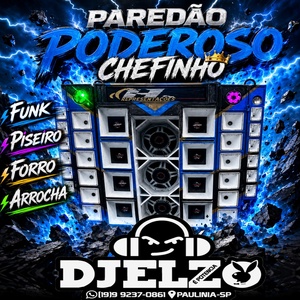 CD PAREDAO PODEROSO CHEFINHO BY DJ ELZO