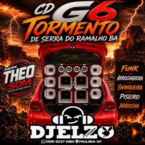 CD G6 TORMENTO  AS TOP 2026 BY DJ ELZO