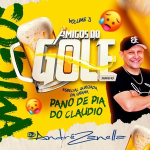 AMIGOS DO GOLE VOLUME 3