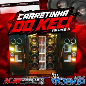 CARRETINHA DO KECI VOLUME 5