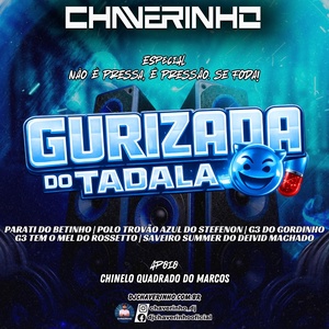 CD Gurizada Do Tadala Esp Nao e Pressa