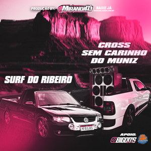 CROSS DO MUNIZ E SURF DO RIBEIRO