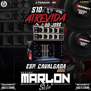 CD S10 ATREVIDA DO JOSÉ ESP CAVALGADA