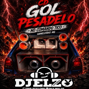 CD GOL PESADELO 2026 BY DJ ELZO