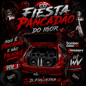 Cd Fiesta Pancadão Do Igor Vol.1