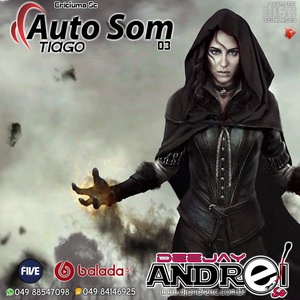 CD Equipe Tiago Auto Som 02 Dj Andrei SC