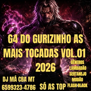 G4 DO GURIZINHO AS  MAIS TOCADAS   2026