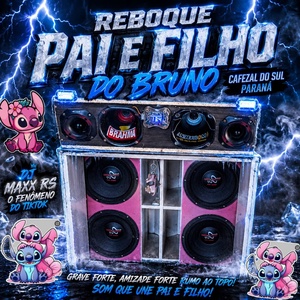REBOQUE PAI E FILHO PR