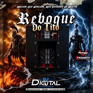 Reboque Do Tito By Dj Digital