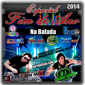 CD Especial Fim de Ano Na Balada Vol01 DJ Bruno G...