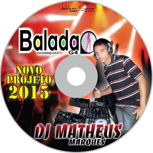 Cd Balada G4 New Projecto 2015 Dj Matheus Marques...