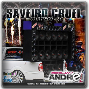CD Saveiro Cruel - Dj Andrei SC