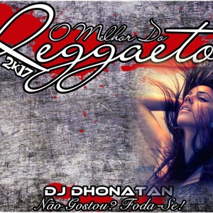 O_Melhor_Do_Reggaeton_2K17