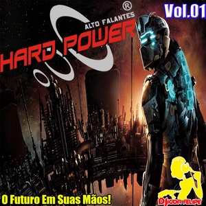 Hard Power Vol01 - Pancada - Funk - Funk Bass