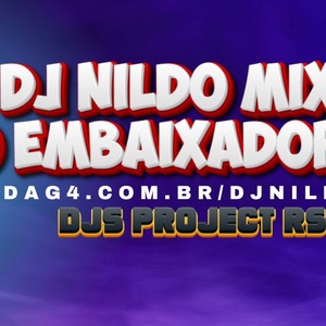 DJ Nildo Mix o Embaixador Cover