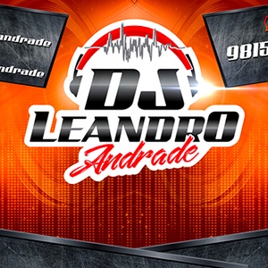 DJ Leandro Andrade top DJ de Marlia SP Cover