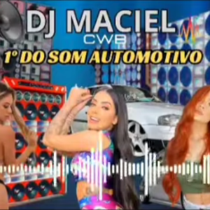 DJ MACIEL CWB Cover