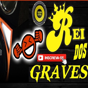 o rei dos graves