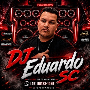 dj eduardo sc oficial