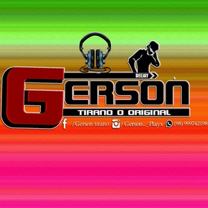 dj gerson tirano o original